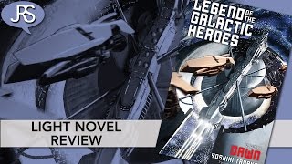 Legend of the Galactic Heroes Volume 1 Light Novel Review