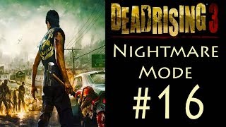 Dead Rising 3 - Co-op (Nightmare Mode) - Part 16: Stranded Survivors