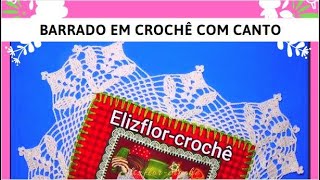 Barrado em crochê com canto Parte 2/2? 165?