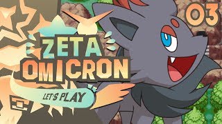 Pokemon Zeta & Omicron Part 3 - BEST POKEMON! Pokemon Fan Game Gameplay Walkthrough