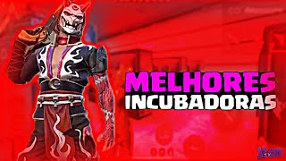 VOCÊ SABIA? MELHORES INCUBADORAS DO FREE FIRE !! MELHORES SKINS JÁ CRIADAS