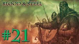 Прохождение M&B: Warband: Blood & Steel #21 - Созревший Персик