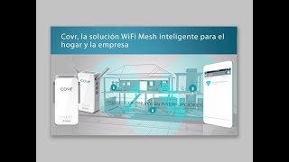 D Link Webinar: Covr, la solución WiFi Mesh inteligente con roaming y sin límites de cobertura