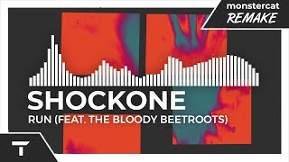 ShockOne - Run (feat. The Bloody Beetroots) [Monstercat NL Remake]