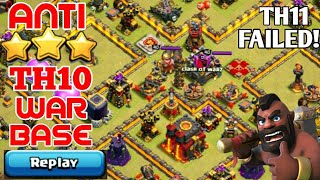 TH 11 FAILED! BEST TH 10 WAR BASE 2018 | ANTI 3 STARS WAR BASE | ANTI ALL | CLASH OF CLANS