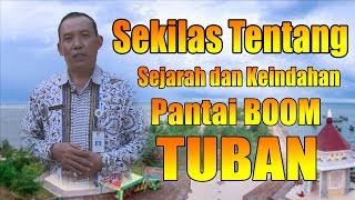 MENGENAL SEJARAH PANTAI BOOM DI KABUPATEN TUBAN