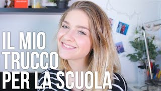 Il mio trucco per la scuola || Ehi Leus