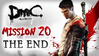 DmC Devil May Cry Walkthrough - Ending / Final Mission 20 - The End [Xbox 360 / PS3 / PC]