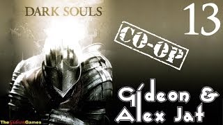 Прохождение Dark Souls. Co-op: Gideon & Alex Jat - Часть 13 (Добро пожаловать в Анор-Лондо!)