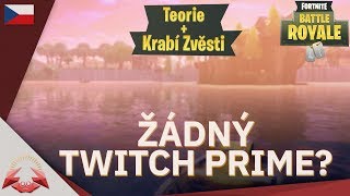 Žádný Twitch Prime? - Teorie + Krabí Zvěsti - Fortnite Battle Royale CZ