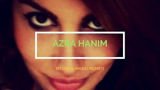 İstanbul Masöz Azra Hanım Masaj Terapisti
