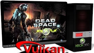 XENIA Xbox 360 Emulator - Dead Space 2 (2011). Vulkan api. Test #2