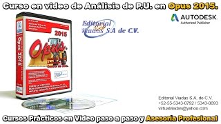 Opus 2015 Curso | Analisis de Precios Unitarios, Licitacion y Control de Obra