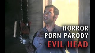 Horror Porn Parody: Evil Head