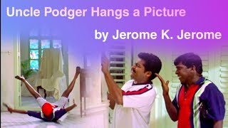 Uncle Podger Hangs a Picture by Jerome K. Jerome in tamil