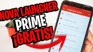 COMO DESCARGAR NOVA LAUNCHER PRIME V6.0 FULL APK GRATIS + TESLA UNREAD