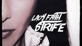 Lady Faith - Strife [Fusion 348]