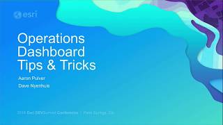 Operations Dashboard Tip and Tricks
