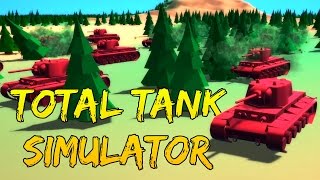 Totally Accurate Battle Simulator: Tank Edition! - Total Tank Simulator Gameplay