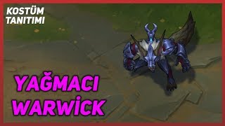 Yağmacı Warwick (Kostüm Tanıtımı) League of Legends