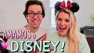 [Portuguese] Porque eu AMO o Disney! Why I LOVE Disney!!