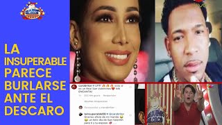 Luego de Rumor de Romance entre Caro Brito y Toxic Crow, La Insuperable parece burlarse del DESCARO