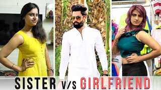 Sister vs Girlfriend | Desi People | Dheeraj Dixit | Karamjale | Desi vines