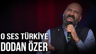 Şampiyon Dodan Özer | O Ses Türkiye 2017
