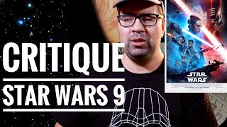 STAR WARS 9:L'ASCENSION DE SKYWALKER-CRITIQUE FR  AVEC ET SANS SPOILER #starwars9 #geekinworld