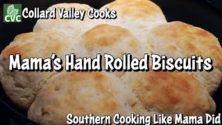 How We Make Old Fashioned Rolled Biscuits, Simple Southern Buttermilk Biscuits are Best!