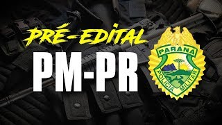 Pré edital da Polícia Militar do Parana - Prof. André Arruda - AO VIVO - AlfaCon
