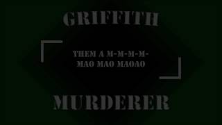 Griffith - Murderer (Lyrics)