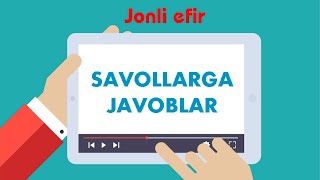 "Savollarga javoblar".