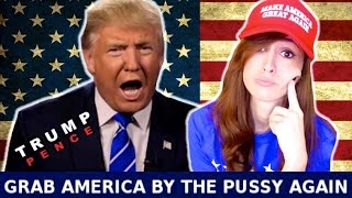 Donald Trump Tapes Leaked: GRAB AMERICA BY THE PUSSY AGAIN!