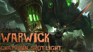 WARWICK REWORK CHAMPION SPOTLIGHT - League of Legends