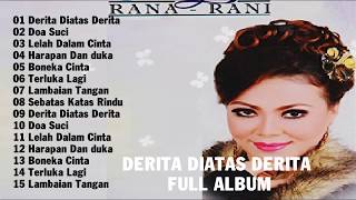 Rana Rani Dangdut Koplo - DERITA DIATAS DERITA FULL ALBUM