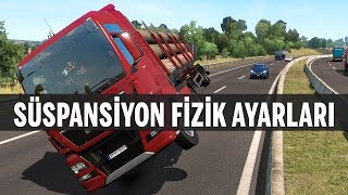 ETS 2 için Süspansiyon Fizik Ayarları