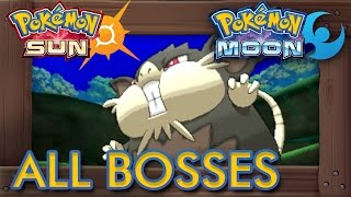 Pokémon Sun and Moon - All Boss Battles