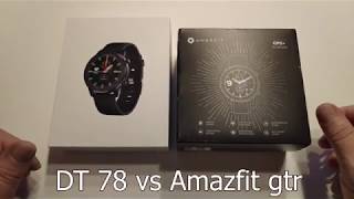Amazfit GTR 47mm  vs DT78