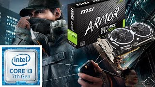 Watch Dogs - i3 7100 - GTX 1060 6GB - 8GB 2x4GB - 720p Ultra Graphics