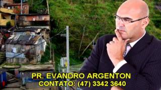 PREGAÇÃO CHOCANTE - BATALHA ESPIRITUAL - PR. EVANDRO ARGENTON
