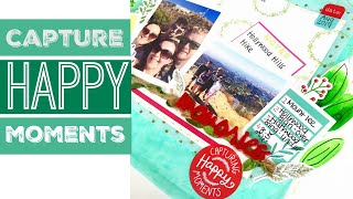 CAPTURE HAPPY MOMENTS IN MINUTES | Quick Scrapbooking Process | Lollipop Box Club | ad