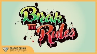 Graphic Design | Text Effect Typography Style | break the rules | Illustrator Tutorial