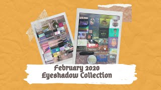 Eyeshadow Palette Collection - February 2020