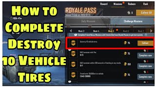 How to complete Destroy 10 Vehicle tires || Pubg Mobile || THE VYPER GAMER ||
