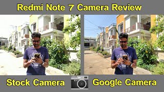 Redmi Note 7 India Full Camera Review in telugu I Stock vs Google Camera I tech24 I