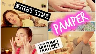 My Night Time Pamper Routine! | GettingPretty