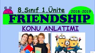 LGS İngilizce 8. Sınıf 1. Ünite Friendship Konu Anlatımı
