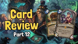 10 New Cards! - Witchwood Card Review Part 12 - Hearthstone