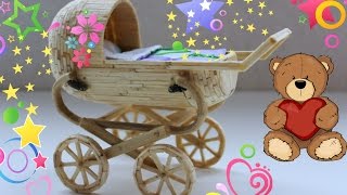 Коляска для кукол из спичек (ОТДАНО)